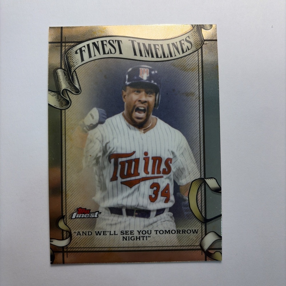 2026 Topps Finest Timelines Kirby Puckett FT-26 Refractor Minnesota Twins Card